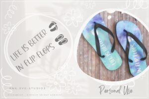 Life is Better FlipFlops