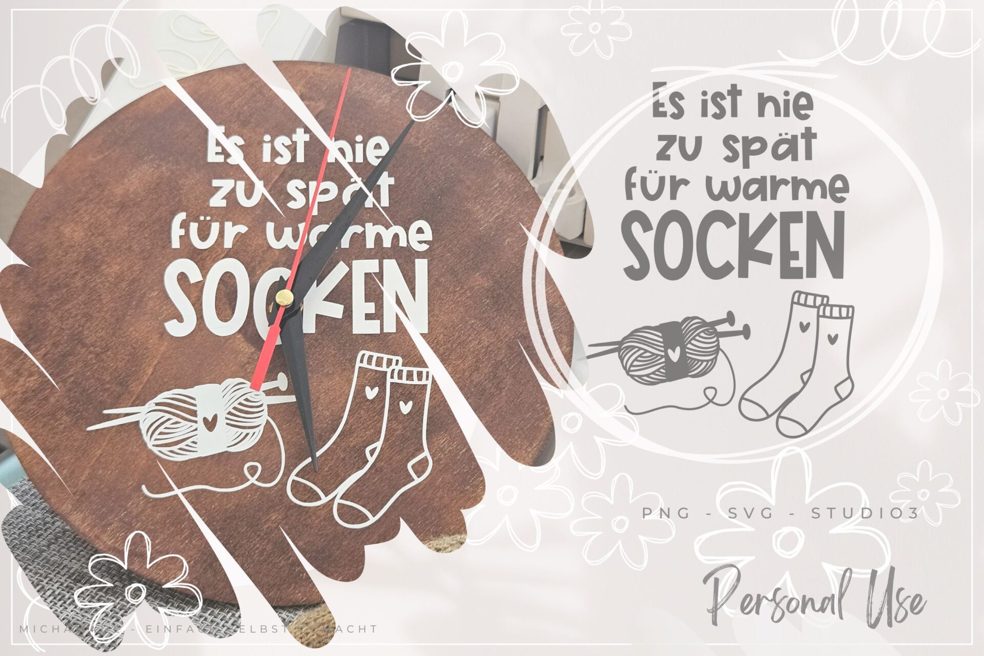 DIY-Uhr mit Spruch „Es ist nie zu spät für warme Socken“ – kostenlose Plotterdatei für Silhouette Cameo und andere Plotter